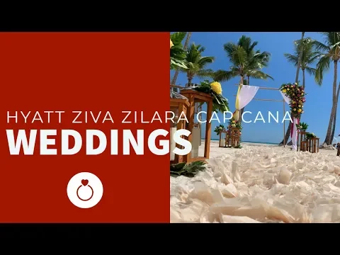 Hyatt Ziva Zilara Cap Cana Weddings