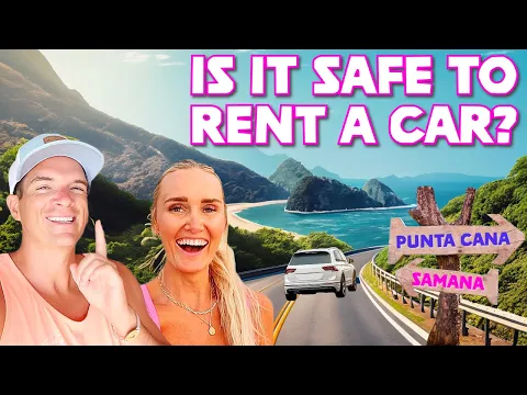 ⚠️ IS IT SAFE TO RENT A CAR IN THE DOMINICAN REPUBLIC 🚗 ALL-INCLUSIVE ADULTS BEACH RESORT PUNTA CANA