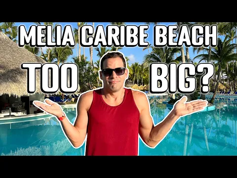 HONEST Review: Melia Caribe Beach in Punta Cana