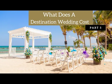 How much does a destination wedding cost? destination wedding planner